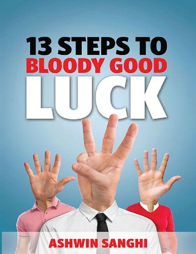 13 steps to Bloody GoodLuck
