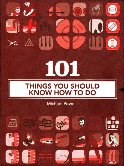 101 Things You Should Know How To Do(1)