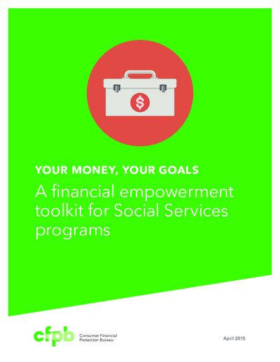 201407 cfpb your money your goals toolkit english