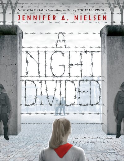 A Night Divided   Jennifer A. Nielsen