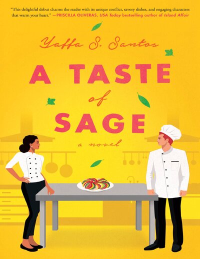 A Taste of Sage   Yaffa S. Santos