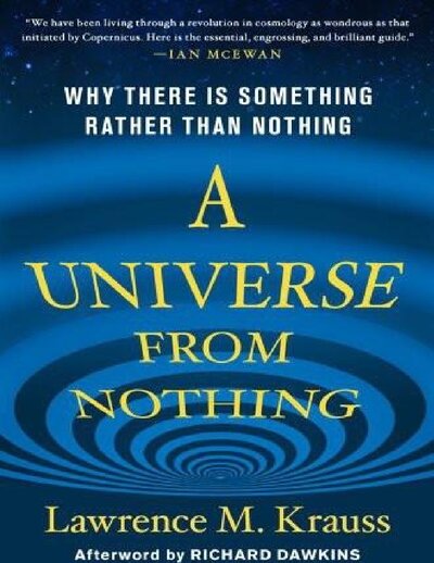 A Universe from Nothing  Why There Is Something Rather than Nothing ( PDFDrive )