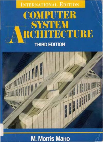 Computer System Architecture Morris Mano third edition ( PDFDrive )