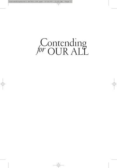 Contending for Our All  Defending Truth and Treasuring Christ in the Lives of Athanasius, John Owen, and J. Gresham Machen (The Swans Are Not Silent, Book 4) ( PDFDrive )