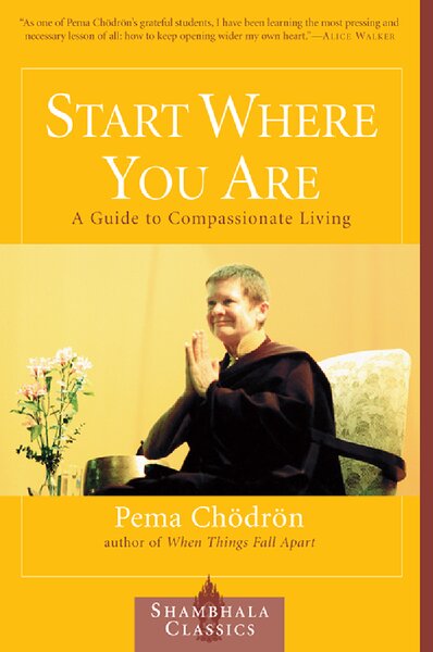 Copy of Start Where You Are  A Guide to Compassionate Living