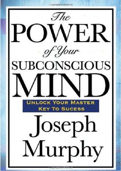 Copy of The POWER of Your Subconscious Mind