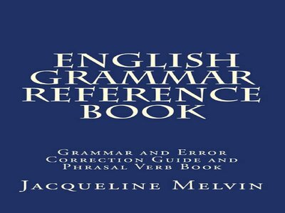 English Grammar Reference Book    Jacqueline Melvin