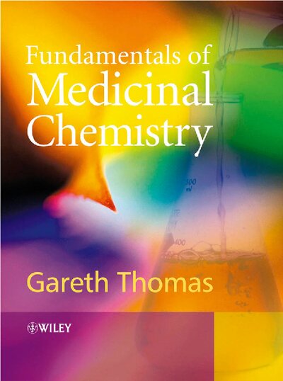 Fundamentals of Medicinal Chemistry By Gareth Thomas ( PDFDrive )
