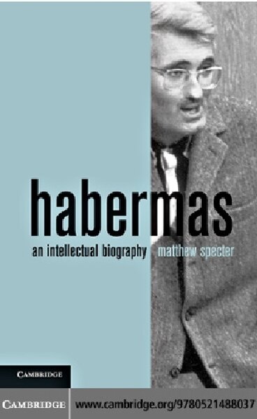 Habermas  An Intellectual Biography ( PDFDrive )(1)