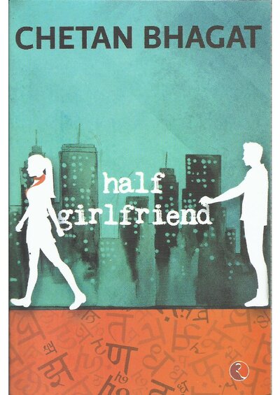 Half girlfriend by chetan bhagat