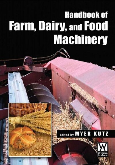 Handbook of Farm, Dairy, and Food Machinery ( PDFDrive )