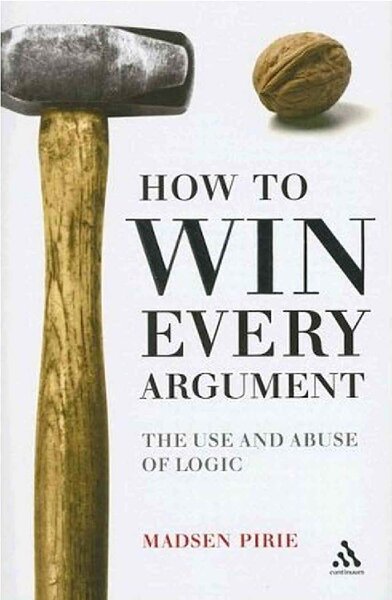 How to win every argument
