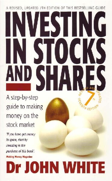 Investing in Stocks   Shares  A Step by step Guide to Making Money on the Stock Market ( PDFDrive )