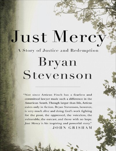 Just Mercy  A story of Justice and Redemption ( PDFDrive )