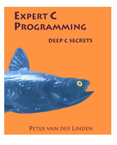 Linden   Expert C Programming  Deep C Secrets