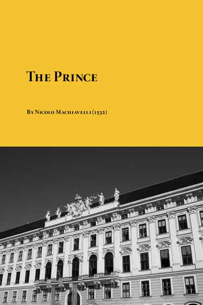Nicolo Machiavelli   The Prince by Nicolo Machiavelli