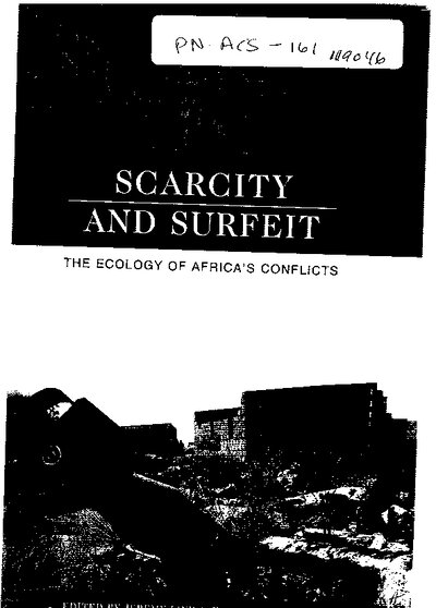 Scarcity and Surfeit