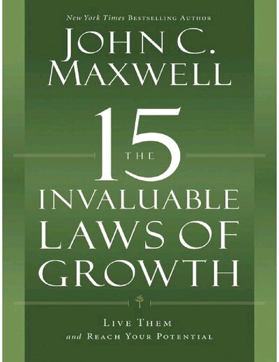 The 15 Invaluable Laws of Growth ( PDFDrive )