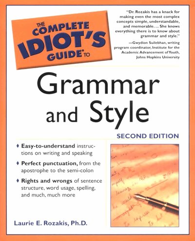The Complete Idiot s Guide to Grammar   Style, 2nd Ed ( PDFDrive )