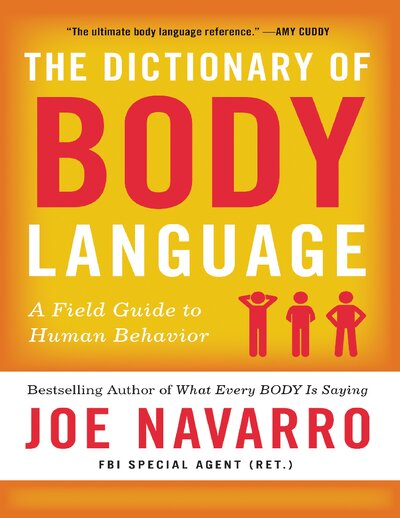 The Dictionary of Body Language  A Field Guide to Human Behavior ( PDFDrive )