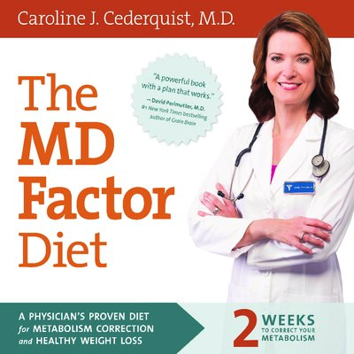 The MD factor diet   a physician s proven diet for metabolism correction and healthy weight loss ( PDFDrive )