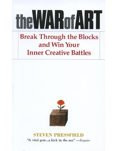 The War of Art  Break Through the Blocks and Win Your Inner Creative Battles ( PDFDrive )