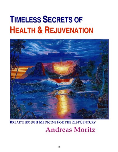 Timeless secrets of health and rejuvenation