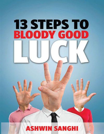 13 steps to Bloody GoodLuck